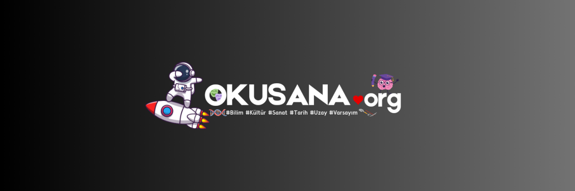 Okusana.ORG – Oku ve Bilinçlen